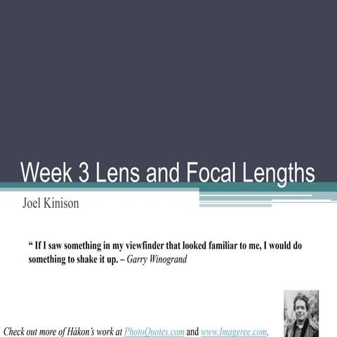 Week 3 Lens And Focal Lenghts