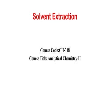 Solvent Extraction | PPTX