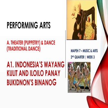 Week 3  Theater (Puppetry) & Dance (Traditional Dance).pptx