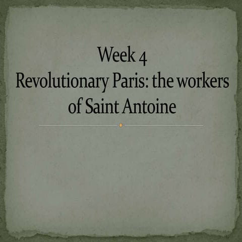 Week 4: Revolutionary neighboorhoods