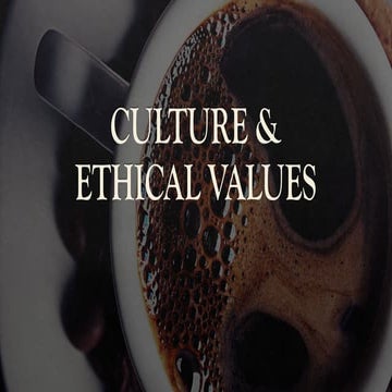 Week 4 - Culture & Ethical Values in IR.pptx