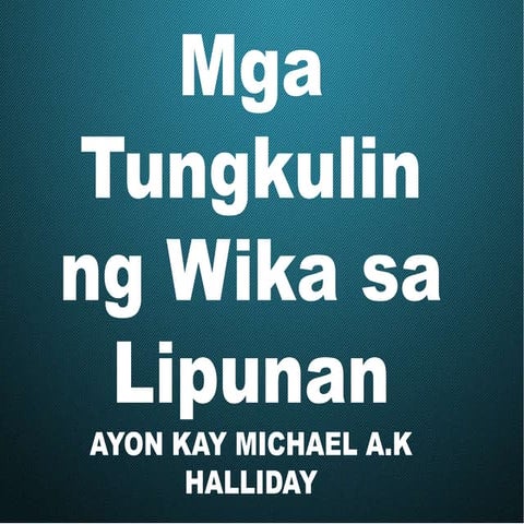 WEEK 4- GAMIT NG WIKA SA LIPUNAN.pptx