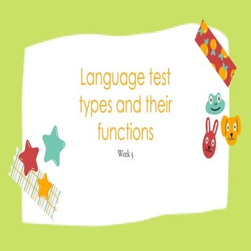 Week 4-language test types | PPTX
