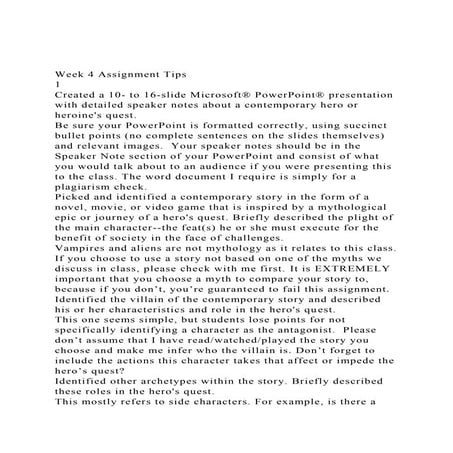 Week 4 Assignment Tips1Created a 10- to 16-slide Microsoft® .docx