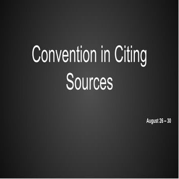 Week 4_Conventions In Citing Sources.pptx