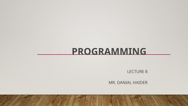 week 4 Programming lecture 08asfsfsd.pptx