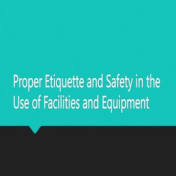 PE-Demonstrate-Proper-Etiquette-and-Safety-in-the-Use-of-Facilities-and ...