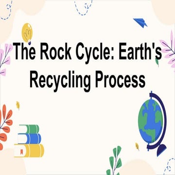 Types of Rocks, different types and how it's affect out environment