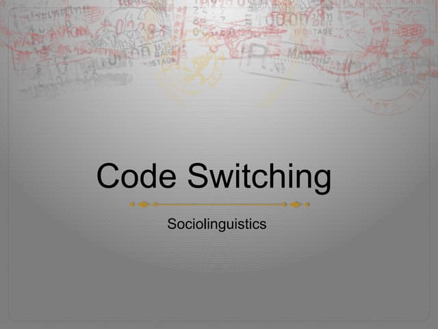 Code Switching | PPTX