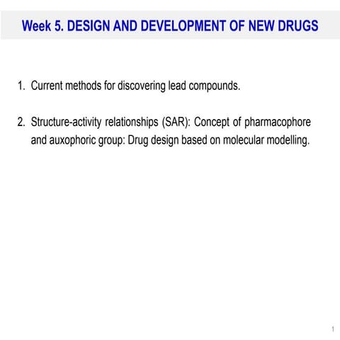 lecture notes. Design and Development of New Drugs