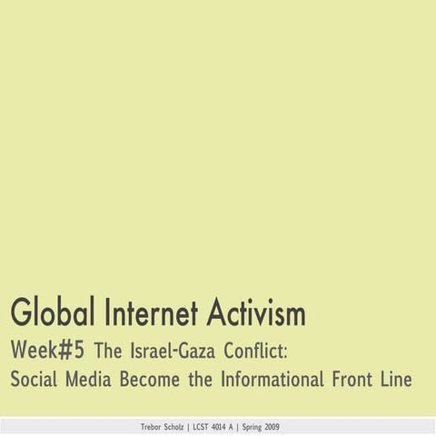 The Israel-Gaza Conflict:  Social Media Become the Informational Front Line