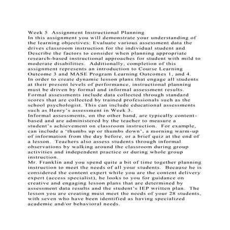 Week 5  Assignment Instructional PlanningIn this assignment you .docx