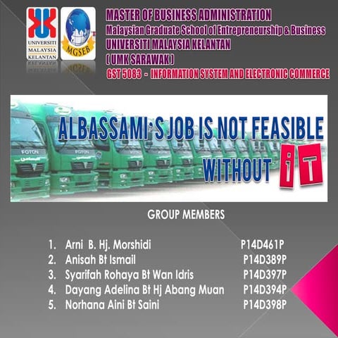 ALBASSAMI ‘S JOB IS NOT FEASIBLE WITHOUT  IT