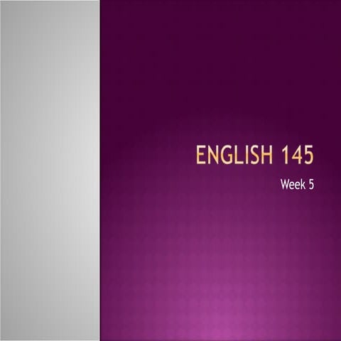 Week 5 engl. 145 sep 21 st and 23rd