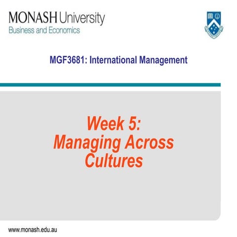 International Management - Week 5 Managing Across Cultures