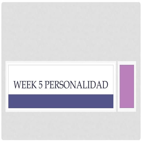 Week 5 personalidad