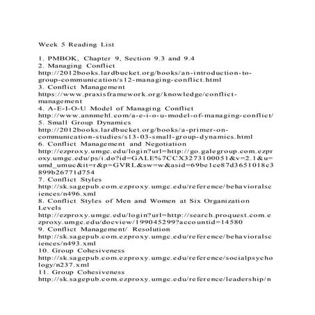 Week 5 reading list1. pmbok, chapter 9, section 9.3 and 9.42