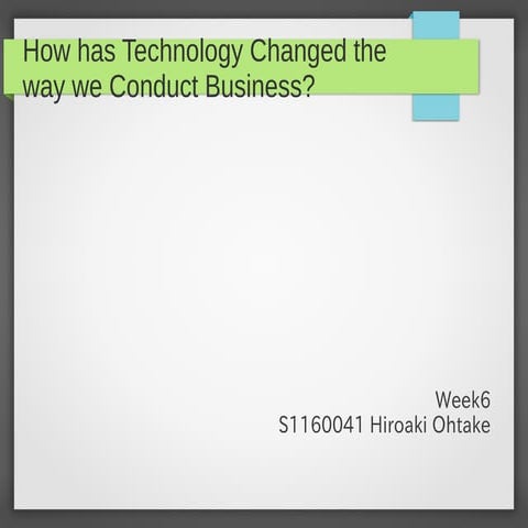 How has technology changed the way we conduct business? | PDF