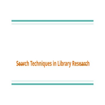 Search techniques in library research lecture