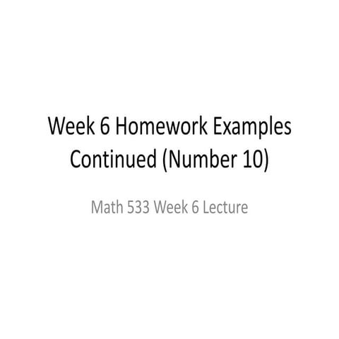 Week 6 homework help feb 11 2013_number_10pptx