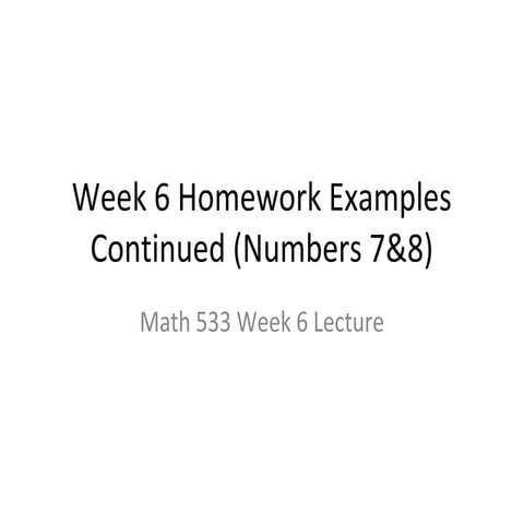 Week 6 homework help feb 11 2013_numbers_7_8