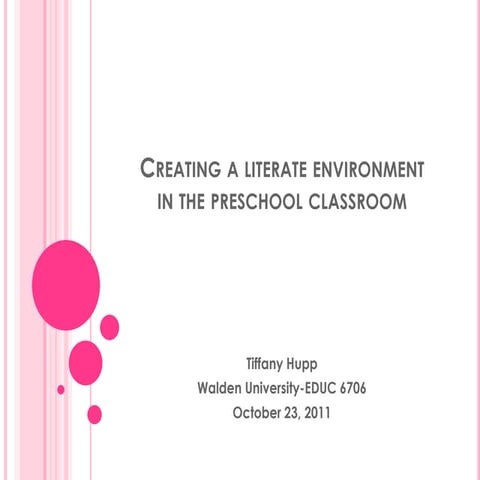 Creating a Literate Environment in the Preschool Classroom