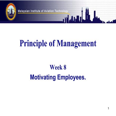 Week7   motivating employees