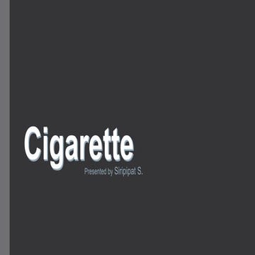Cigarette