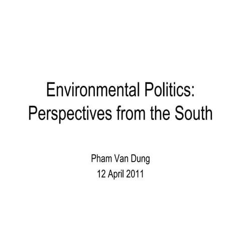 Environmental Politics: Perspectives from the South | PDF