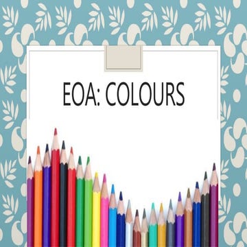 Week 7 eoa colours e-learning