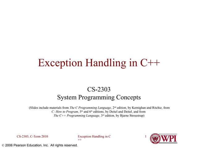 Exception and Error Handling in C++  - A detailed Presentation