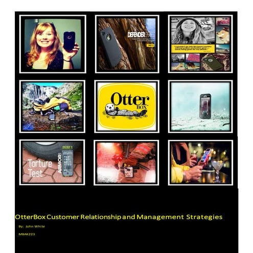 OtterBox Customer Relationship Management
