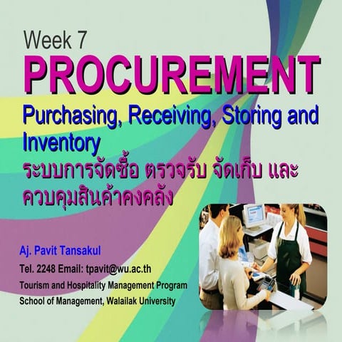 Week 7  Procurement (Purchasing, Receiving And Storing) 2 2552