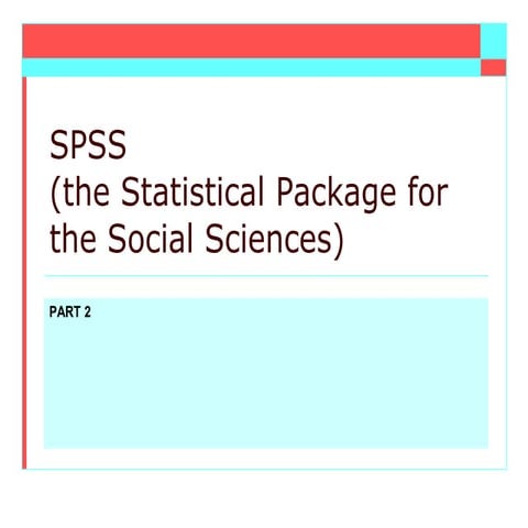 Week 7 spss 2 2013