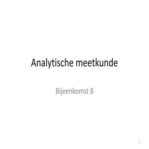 Analytische Meetkunde week 8