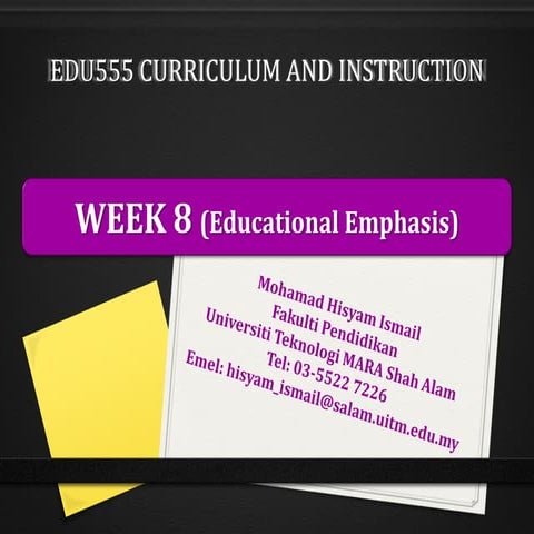 Week 8. educational emphases (i)