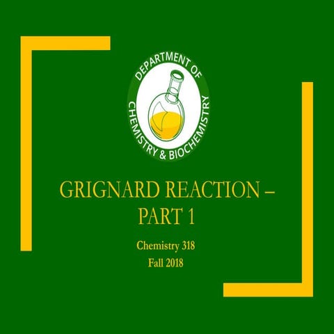 Grignard reactions with aldehydes and ketones