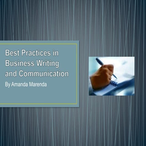 Best practices in business writing and communication