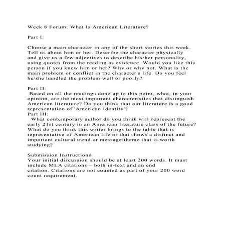 Week 8 Forum What Is American LiteraturePart IChoose a ma.docx