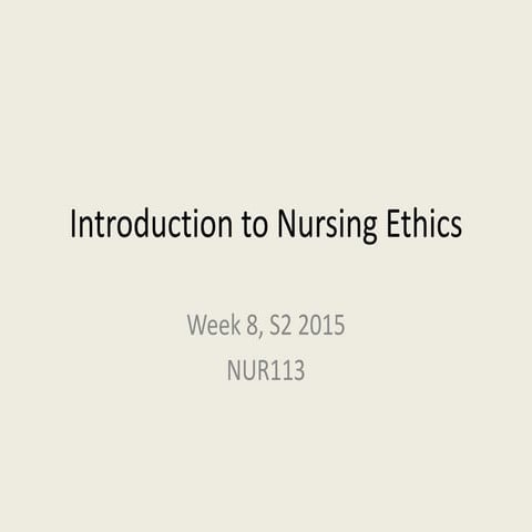 Week 8 nursing ethics(3)