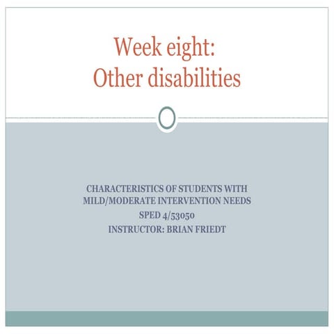 Week 8 other disabilities fall