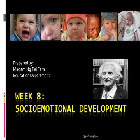 Week 8 Socioemotional Development
