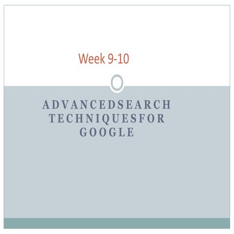 Week 9 10 ppt-google_search