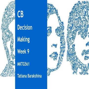 Week 9. Decision Making.pptx, Covers various topics on the sdecision making