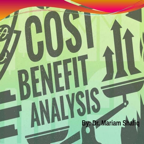 Cost benefit analysis. presentation week