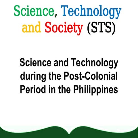 Science and Technology during Post Colonial Regime
