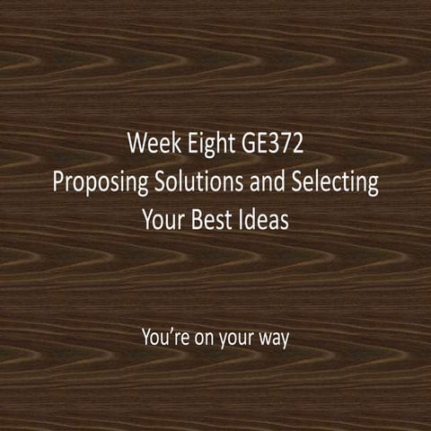 GE372: Week Eight