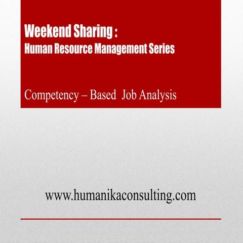 Weekend sharing job analysis with competency based