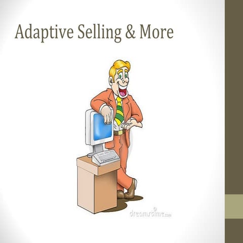 Week five  adaptive selling & solution selling-revised 4-2010
