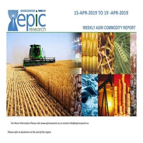 Weekly agri report 15 apr 2019 by epic research
